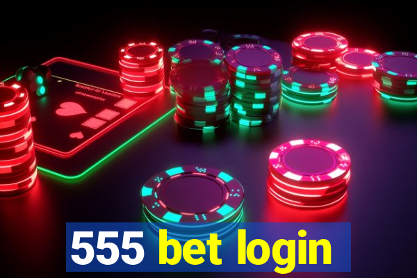 555 bet login